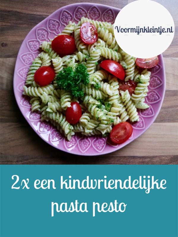 2x een kindvriendelijke pasta pesto