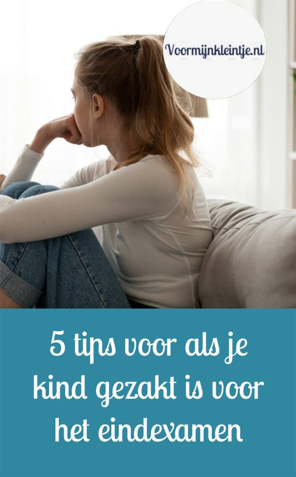 kind gezakt tips