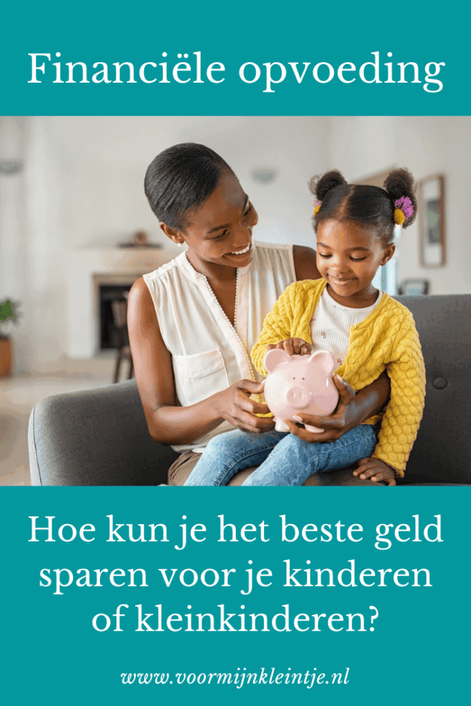 Financiële opvoeding geld sparen