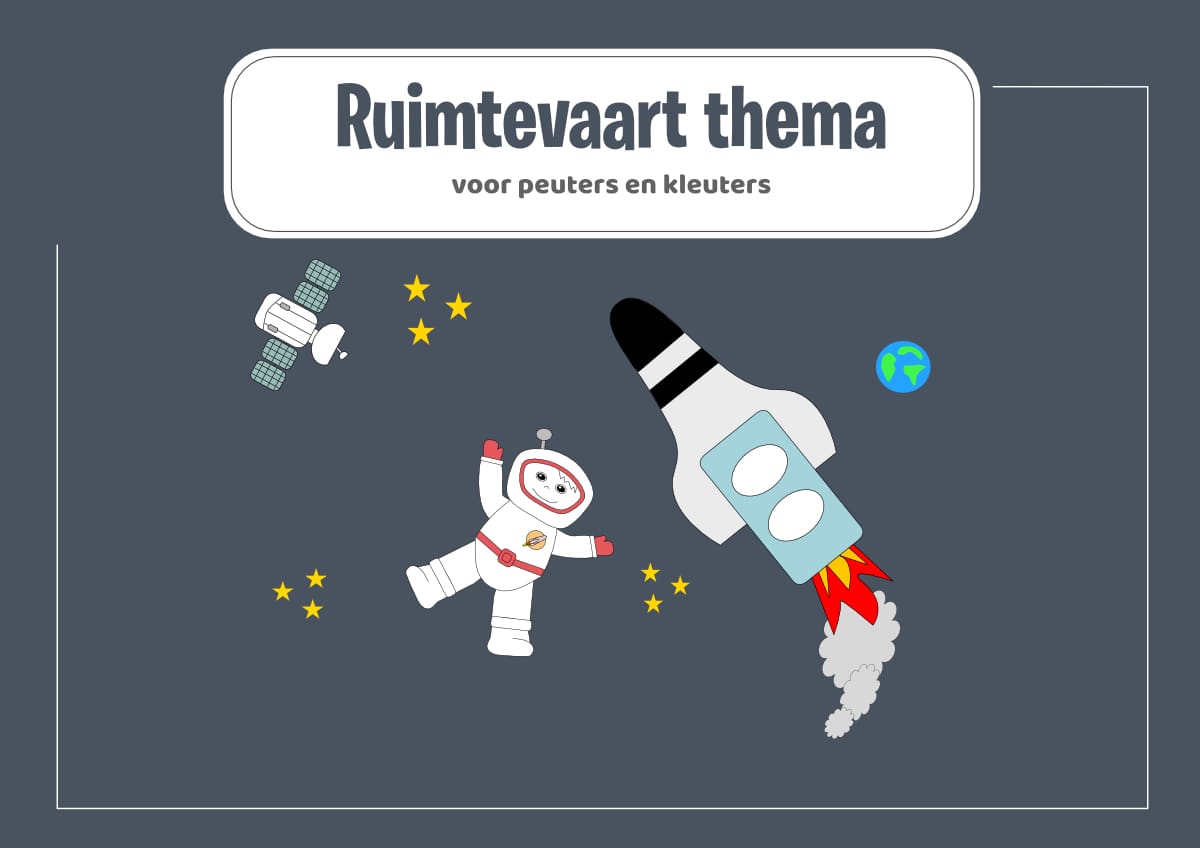 Thema ruimtevaart, voorschoolse educatie (VVE) voor peuters en kleuters