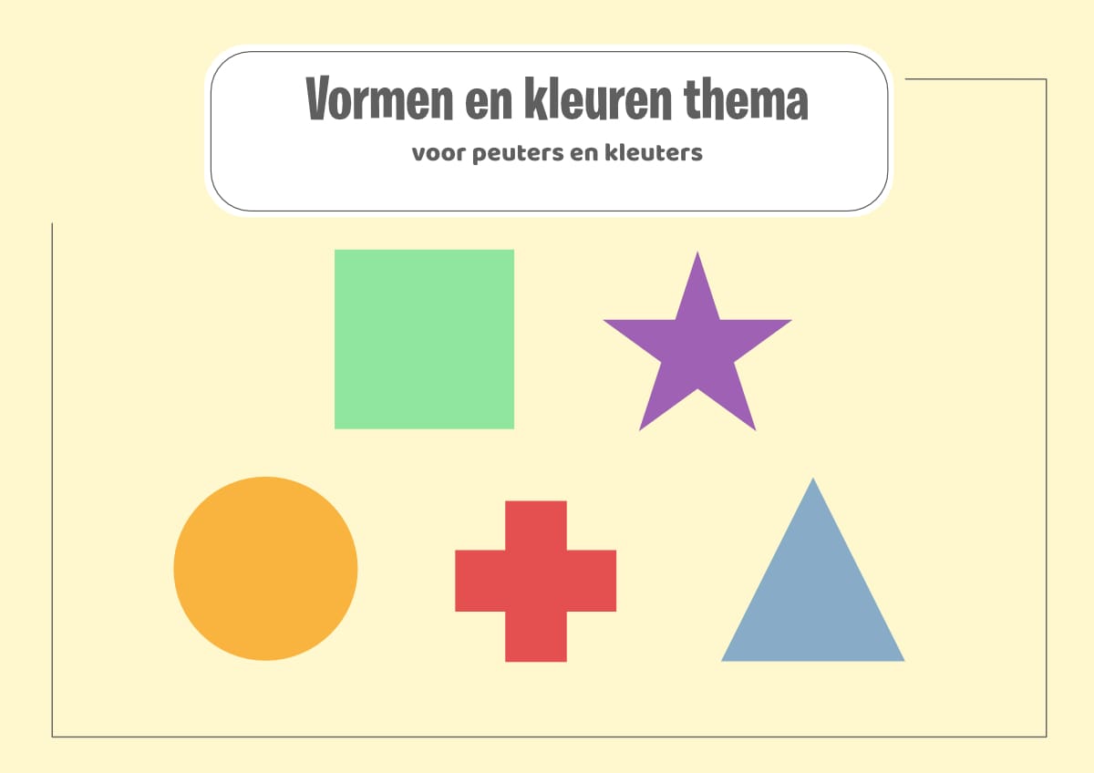 Thema vormen en kleuren, voorschoolse educatie (VVE) voor peuters en kleuters